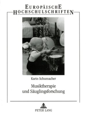 cover image of Musiktherapie und Saeuglingsforschung